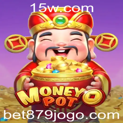Desvendando as Regras e Estratégias do Jogo MoneyPot: Bet 879