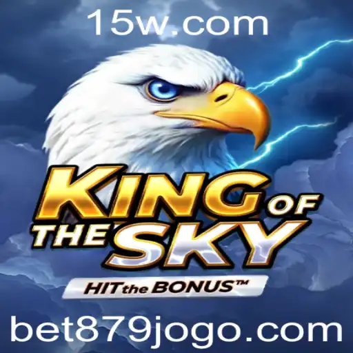 KingOfTheSky: A Excitante Aventura do Jogo Interativo com a Palavras-chave Bet 879